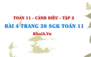 Bài 4 trang 38 Toán 11 tập 2 Cánh Diều